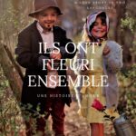 Free for 48h the eBook edition of Together They Blossomed – Ils ont fleuri ensemble