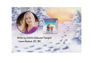 Interview with Lauren Mosback, a mental health therapist and children’s book author