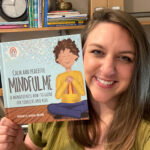 Interview with Andrea Dorn, psychotherapist, and author of the Mindful Steps Series